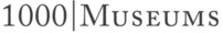 1000Museums