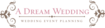 A Dream Wedding