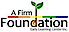 A Firm Foundation Early Learning Center