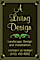 A Living Design