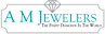 A M Jewelers