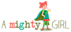 A Mighty Girl