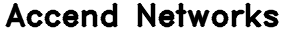 Accend Networks
