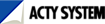 Acty System