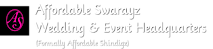 Affordable Swarayz Wedding & Event Headquarters