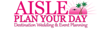Aisle Plan Your Day - Wedding Coordination & Event Planning