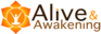 Alive & Awakening