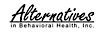 Alternatives In Behavioral Health