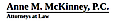 Anne M. Mckinney, P.c
