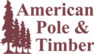 American Pole & Timber