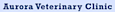 Complete Care Animal Hospital's Competitor - Aurora Veterinary Clinic logo