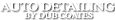 Auto Detailing By Dub Coates