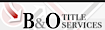 B And O Title Services