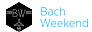 Bach Weekend