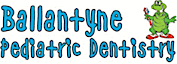 Ballantyne Pediatric Dentistry