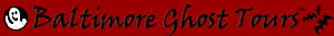 Baltimore Ghost Tours