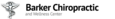 Barker Chiropractic & Wellness Center