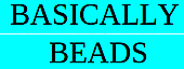 Basically Beads