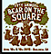 Bear On The Square