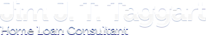 Best Home Loan Guy By James J.t. Taggart