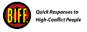 Biff Response: Quick Responses To High Conflict People