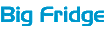 Bigfridge