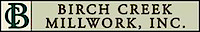 Birch Creek Millwork