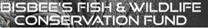 Bisbee's Fish and Wildlife Conservation Fund
