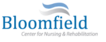 Bloomfield Healthcare Center For Nursing & Rehab