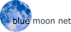 Blue Moon Net