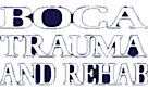 Boca Trauma & Rehab