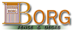 Borg Fence and Decks