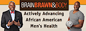 Brain Brawn & Body