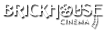 Brickhouse Cinema