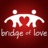 Bridge Of Love