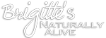 Brigitte's Naturally Alive