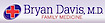Bryan Davis, Md Family Medicine