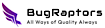 BugRaptors
