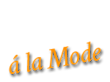 Caffe A La Mode's logo Caffe A La Mode's Company logo