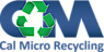 Cal Micro Recycling