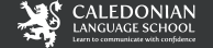 Caledonian Language School