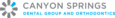 Canyon Springs Dental Group And Orthodontics
