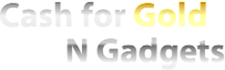 Cash For Gold N Gadgets