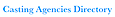 Casting Agencies Directory