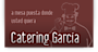 Cateringgarcia