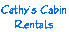 Cathys Cabin Rental