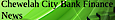 Chewelah City Bank Finance News