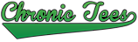 Chronic Tees