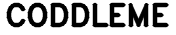 CODDLEME
