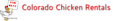 Colorado Chicken Rentals